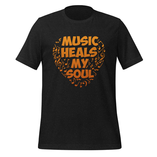Music Heals My Soul T-shirt